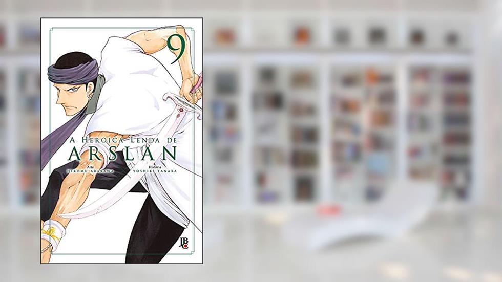 A Heróica lenda de Arslan - Vol.09, do autor Hiromu Arakawa; Yoshiki Tanaka