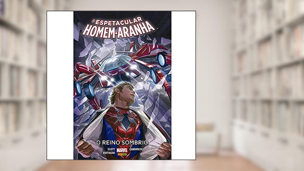 O Espetacular Homem-aranha Vol.09 - o Reino Sombrio, do autor Dan Slott