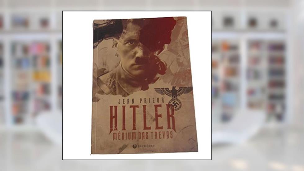 Hitler-Médium das Trevas, do autor Jean Prieur