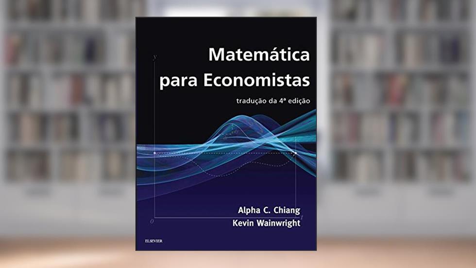 Matemática para economistas, do autor Alpha Chiang