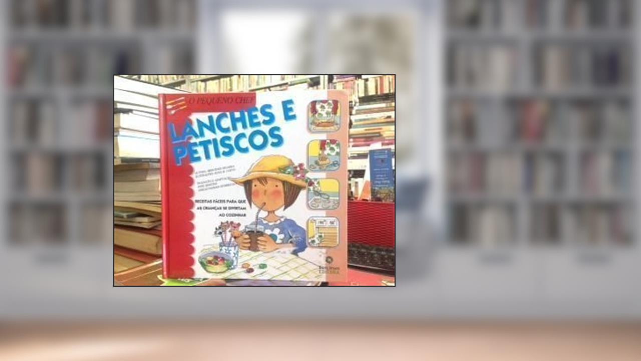 Lanches e Petiscos, do autor Mercedes Segarra