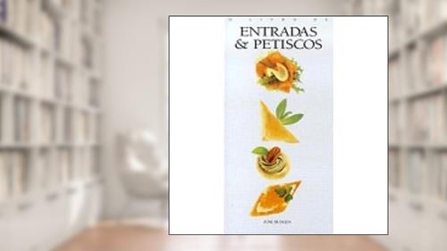 Capa de O livro das entradas e petiscos, do autor June Budgen