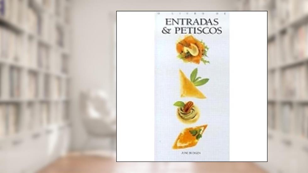 O livro das entradas e petiscos, do autor June Budgen