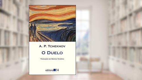 Capa de O duelo, do autor Anton Pávlovitch Tchekhov