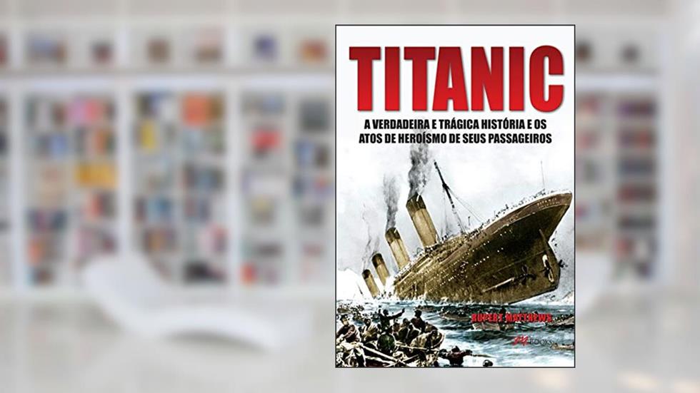 Titanic, do autor Rupert Matthews
