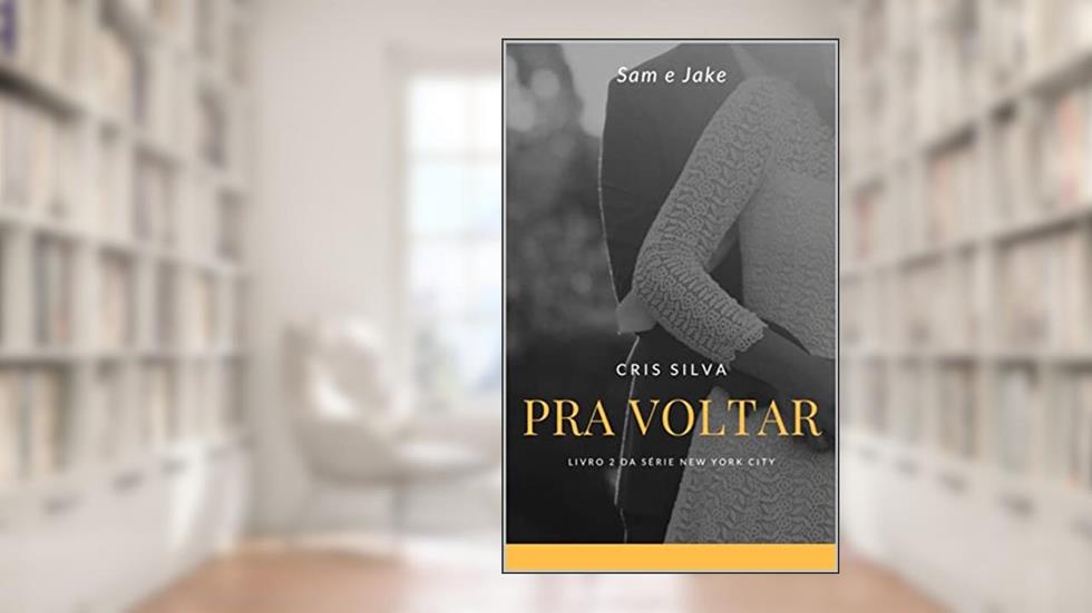 Pra Voltar, do autor Cris Silva