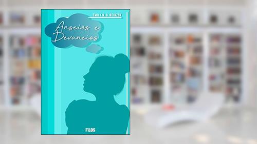 Capa de Anseios E Devaneios, do autor Emily N. O. Heinzen