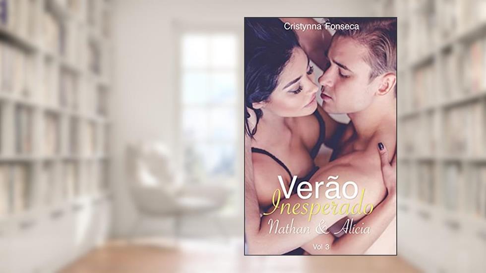 Verão Inesperado: Nathan e Alícia, do autor Cristynna Fonseca