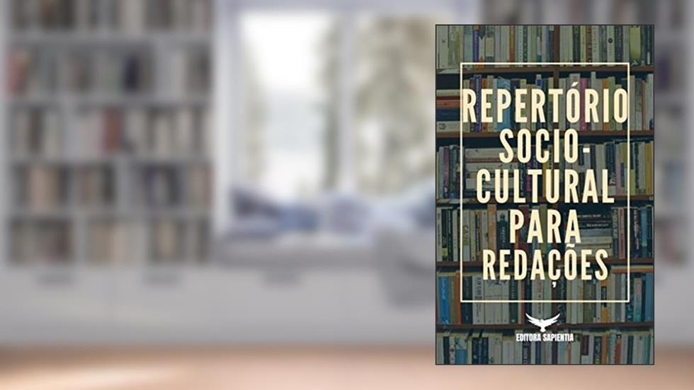 Repertório sociocultural para redações, do autor Equipe Sapientia
