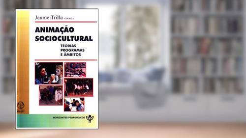 Capa de Animação Sociocultural, do autor Jaume Trilla