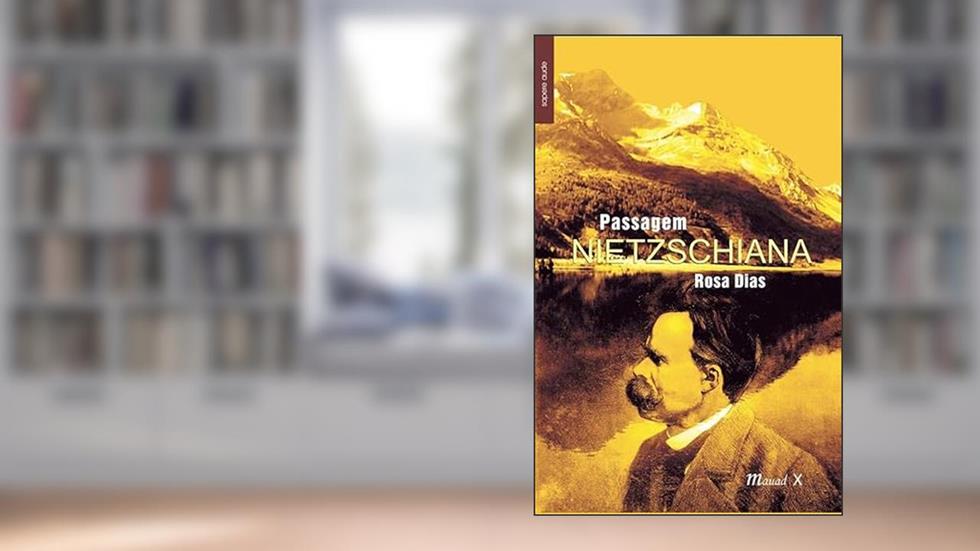 Passagem Nietzschiana, do autor Rosa Dias