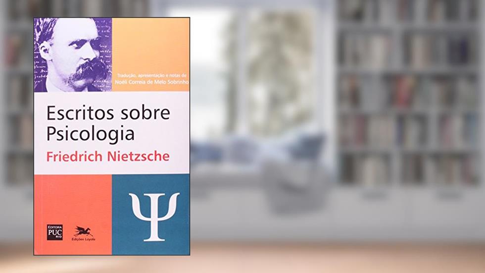 Escritos sobre psicologia, do autor Friedrich Nietzsche