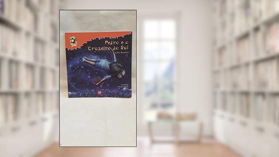 Pedro e o Cruzeiro do Sul, do autor Cléo Busatto