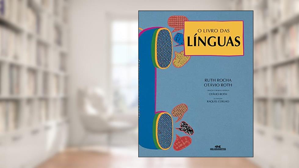 O livro das línguas, do autor Ruth Rocha