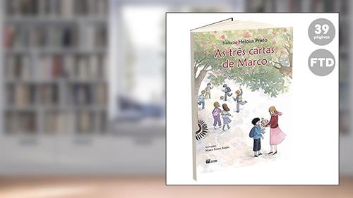 Capa de As Três Cartas de Marco, do autor Elizabeth Silance Ballard