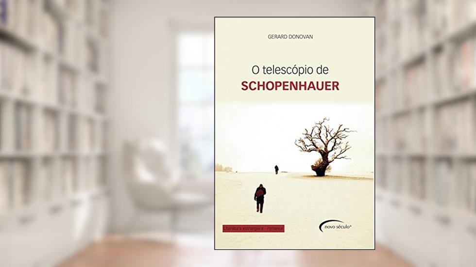 O Telescópio de Schopenhauer, do autor Gerard Donovan