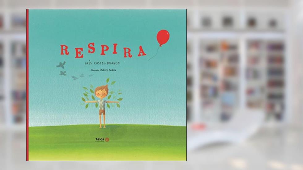 Respira, do autor Inês Castel-Branco