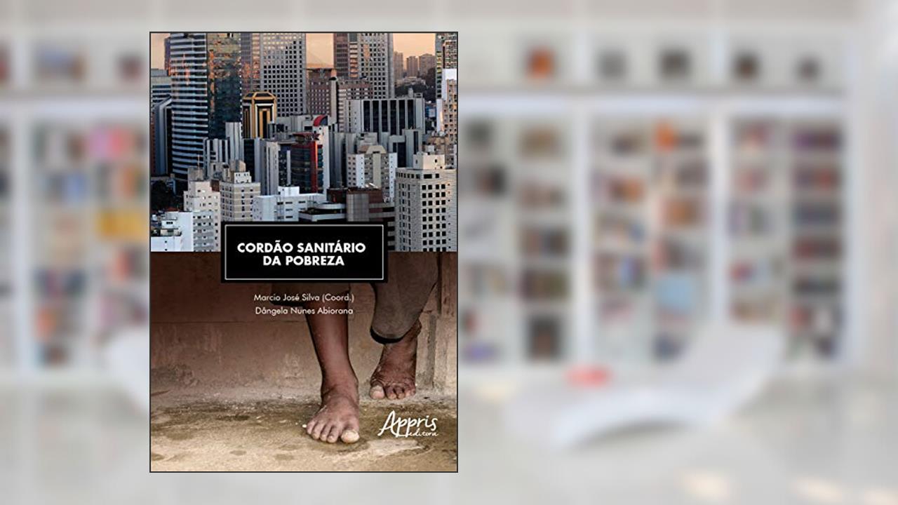 Capa de Cordão sanitário da pobreza, do autor Marcio José Silva