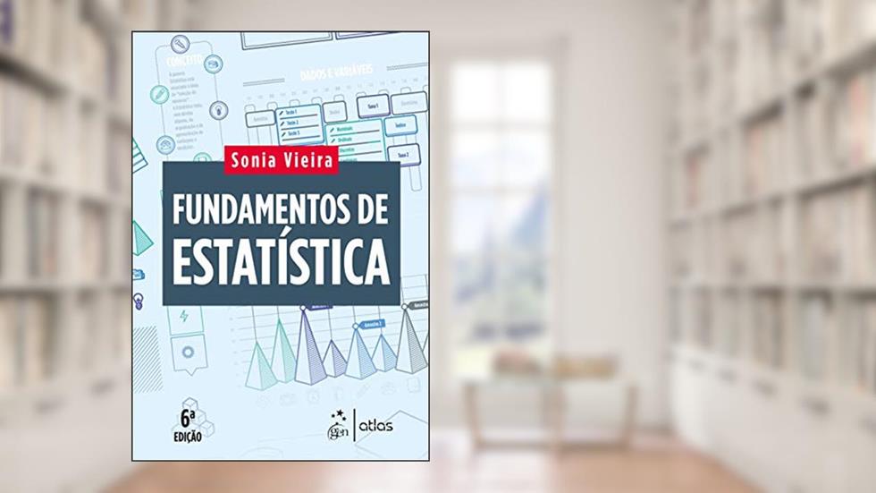 Fundamentos de Estatística, do autor Sonia Vieira