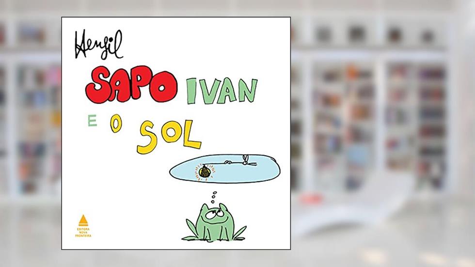 Sapo Ivan e o sol, do autor Henfil