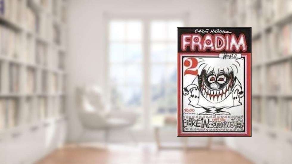 Fradim 2. Capitão Zeferino, do autor Vários Autores