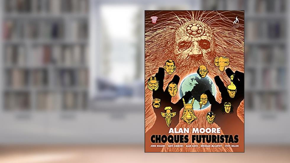 Choques futuristas, do autor Alan Moore