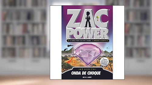 Capa de Zac Power 10. Onda de Choque, do autor H. I. Larry