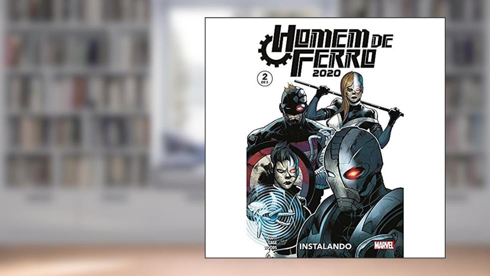 Homem de Ferro 2020 Volume 2, do autor Dan Slott; Christo N. Gage; Vários