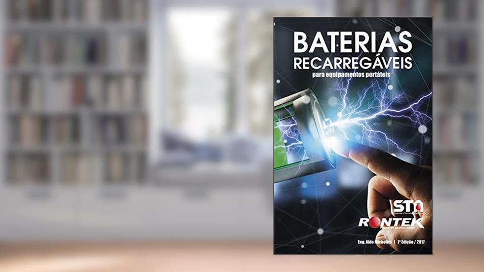 Baterias Recarregáveis : Para Equipamentos Portáteis, do autor Aldo Michelini