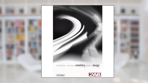 Capa de Elementos de Semiótica Aplicados ao Design, do autor Lucy Niemeyer