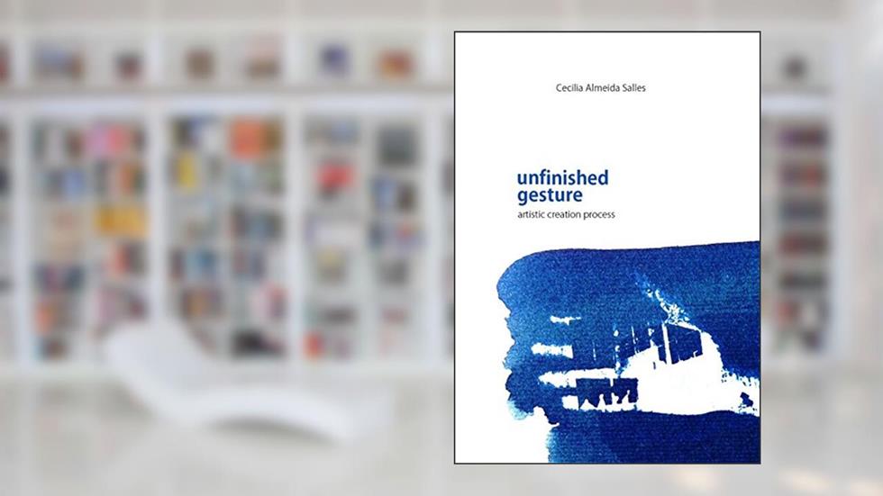 Unfinished gesture, do autor Cecilia Almeida Salles