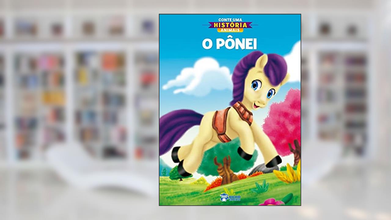 Conte Uma História Animais - Ponei, do autor Jefferson Ferreira