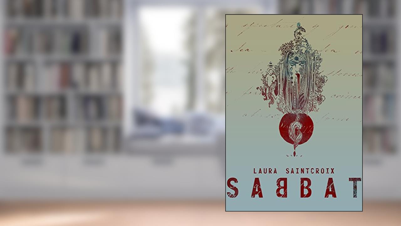 Sabbat, do autor Laura SaintCroix