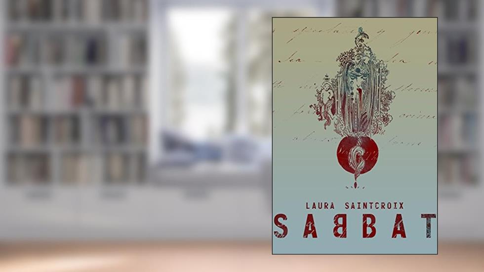 Sabbat, do autor Laura SaintCroix