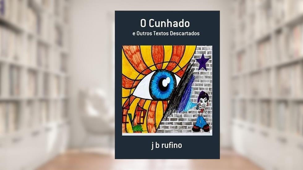 O Cunhado, do autor J B Rufino
