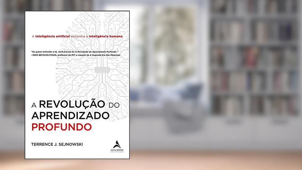 A Revolução do Aprendizado Profundo, do autor Terrence J. Sejnowski