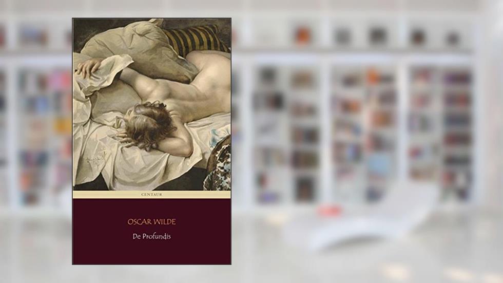 De Profundis [com índice ativo], do autor Oscar Wilde