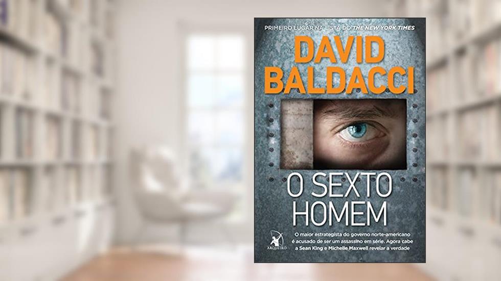 O sexto homem, do autor David Baldacci
