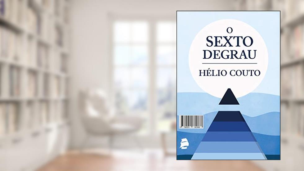 O Sexto Degrau, do autor Hélio Couto