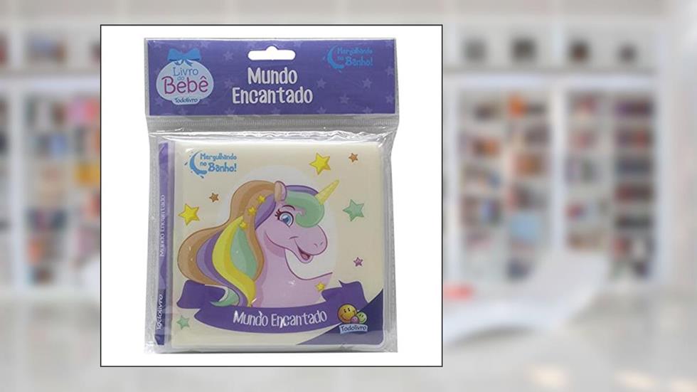 Mergulhando no Banho! Mundo Encantado, do autor Todolivro