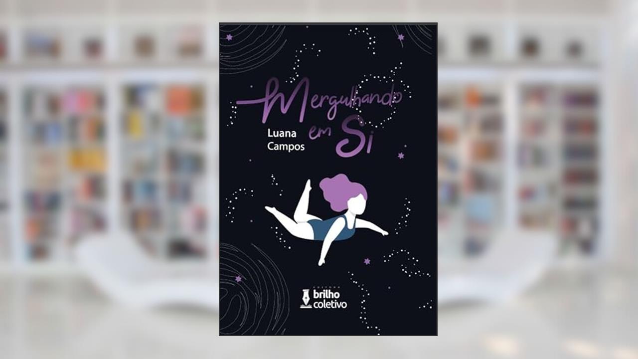 Mergulhando em Si, do autor Luana Campos
