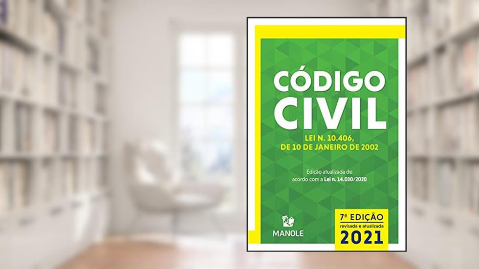 Código civil: Lei n. 10.406, de 10 de janeiro de 2002, do autor Editoria Jurídica da Editora Manole