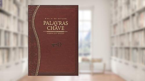 Capa de Biblia De Estudo - Palavras - Chave - Luxo Marrom Classica, do autor Anisio Batista Dantas