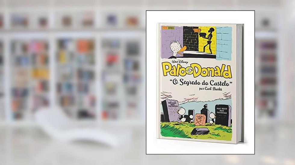 Pato Donald: O Segredo do Castelo: Coleção Carl Barks Definitiva vol.13, do autor Carl Barks