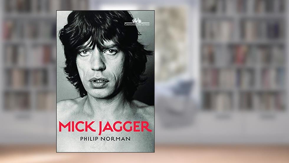 Mick Jagger, do autor Philip Norman