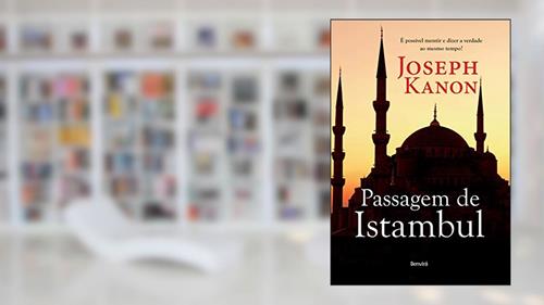 Capa de Passagem de Istambul, do autor Joseph Kanon