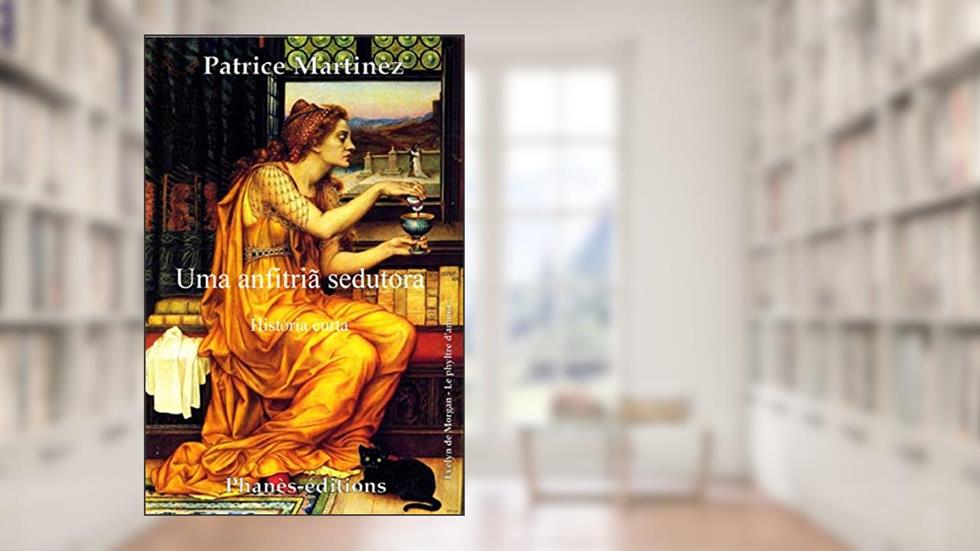 Uma anfitriã sedutora: Pequena história, do autor Patrice Martinez