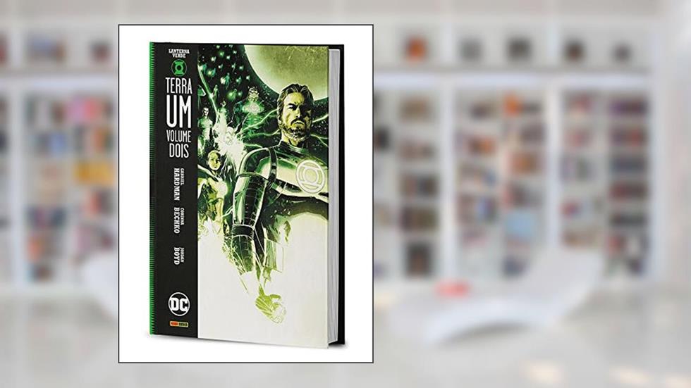 Lanterna Verde: Terra um Vol.02, do autor Corinna Bechko; Gabriel Hardman