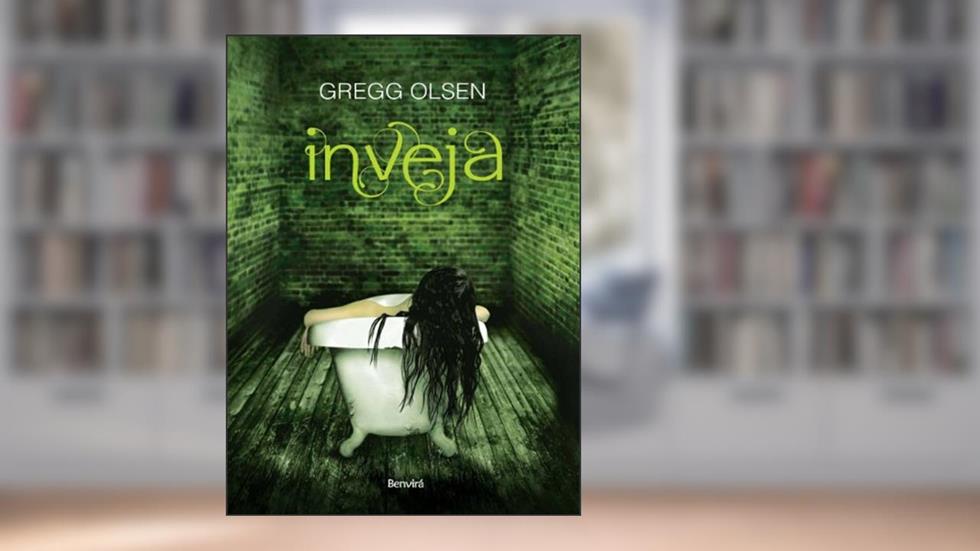 Inveja, do autor Gregg Olsen