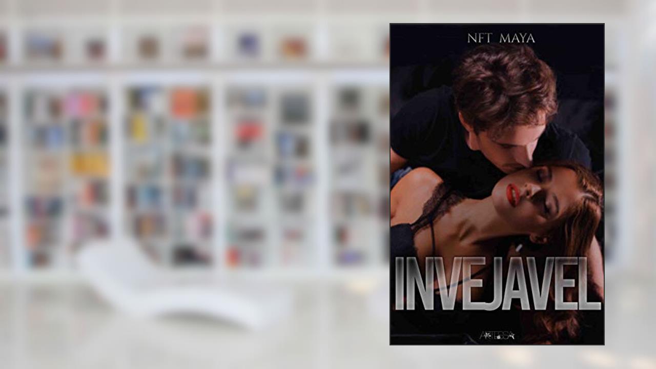 Invejável, do autor N. F. T. Maya